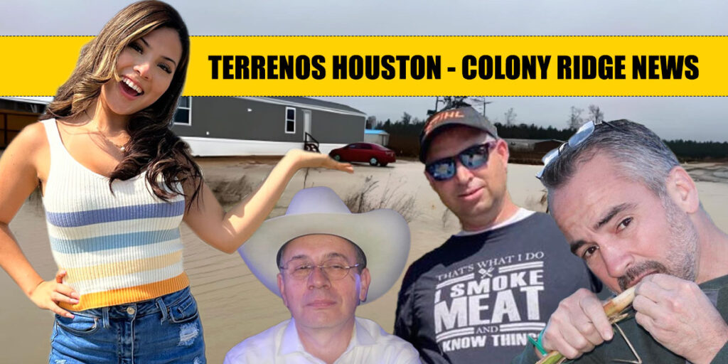 Colony Ridge News - Terrenos Houston News