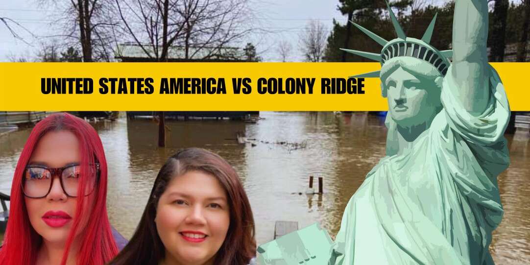 Since 2021, sisters SuEllen and Keilah Sanchez and others have been exposing deceptive practices from Colony Ridge through Terrenos Houston Demanda