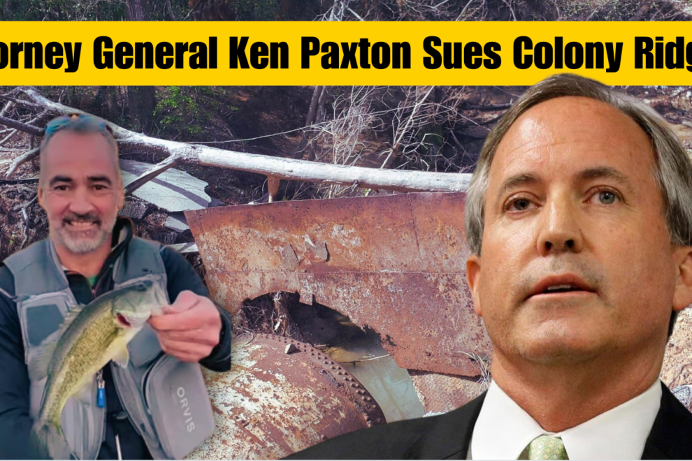 texas attorney general ken paxton sues colony ridge terrenos houston john harris